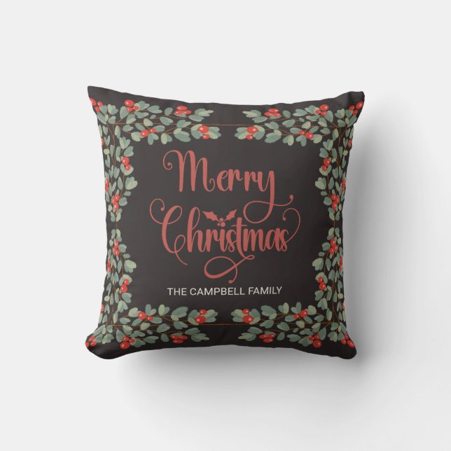 Cozy Holly Berry Christmas Family Name Throw Pillow (Front)
