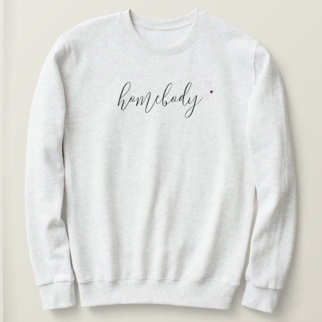 Cozy Homebody Crewneck | Pullover  (Design Front)