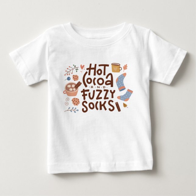 Cozy Hot Cocoa and Fuzzy Socks Design Baby T-Shirt (Front)