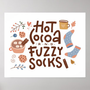 Cozy Hot Cocoa and Fuzzy Socks Design Poster