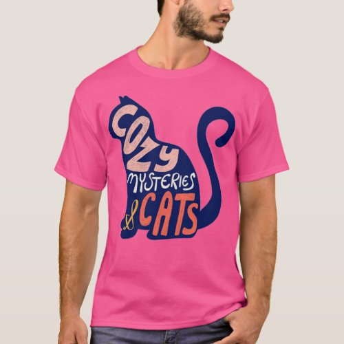 Cozy Mysteries amp Cats T_Shirt