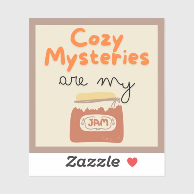 Cozy Mysteries Are My Jam Vinyl Sticker (Sheet)