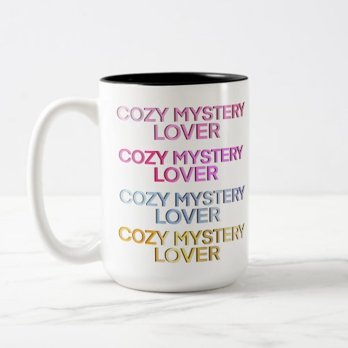 Cozy Mystery Reader Two_Tone Coffee Mug