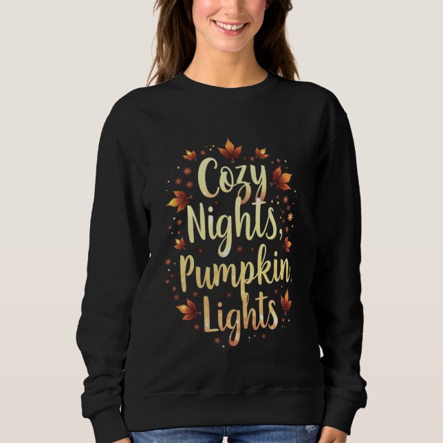 Cozy Nights, Pumpkin Lights Sweatshirt (Front)