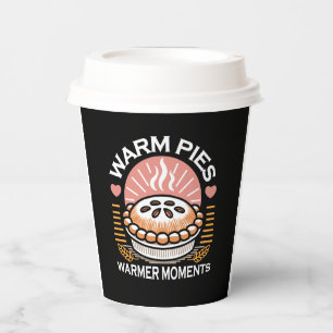Cozy Pie Illustration: Warm Pies Warmer Moments Paper Cups