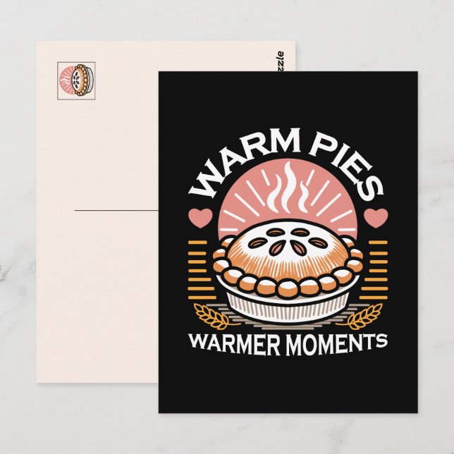 Cozy Pie Illustration: Warm Pies Warmer Moments Postcard (Front/Back)