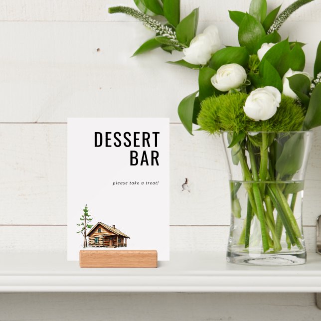 Cozy Rustic Cabin Dessert Bar Sign Holder (Insitu 4)