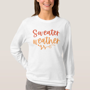 Cozy Sweater Weather Autumn T-shirts