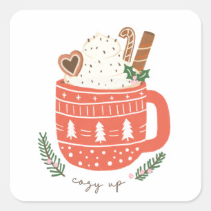 Cozy Up hot chocolate Christmas Square Sticker