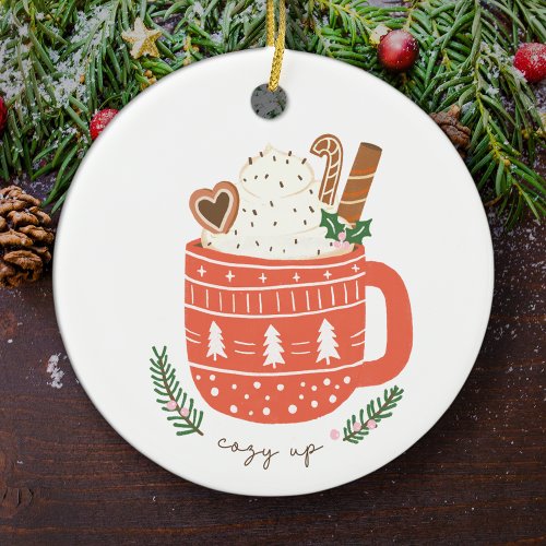 Cozy Up Hot Cocoa Mug Christmas Holiday Ceramic Ornament