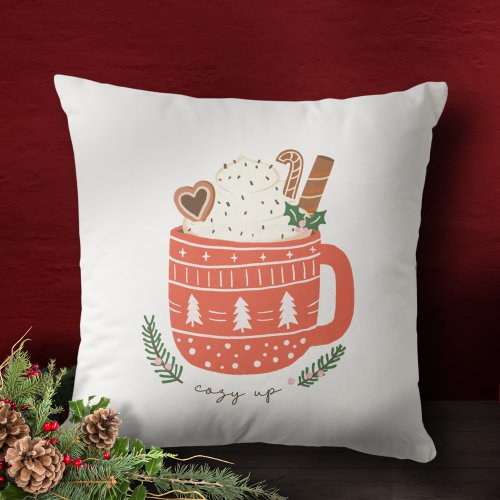 Cozy Up Hot Cocoa Mug Christmas Holiday Throw Pillow