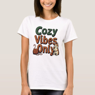 Cozy Vibes Only - Knitted Text with Playful Cat T-Shirt