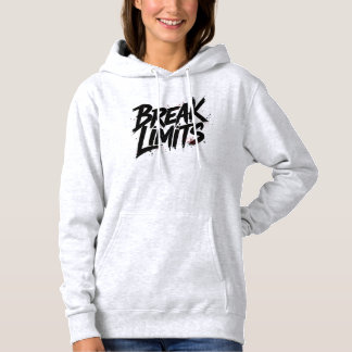 Cozy warm Break Limits Women Hoodie Motivational 