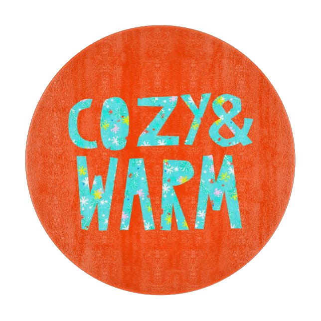 Cozy & Warm Cutting Board (Front)
