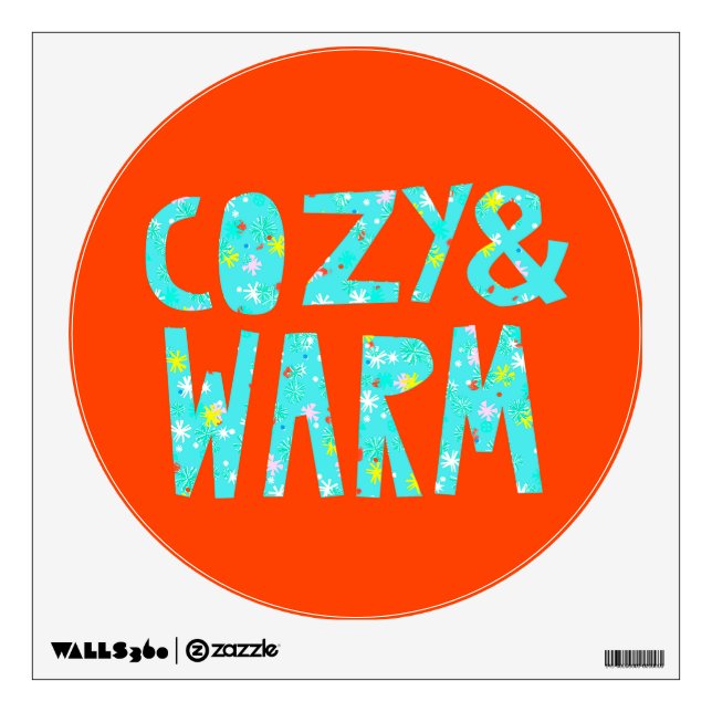 Cozy & Warm Wall Decal (Front)