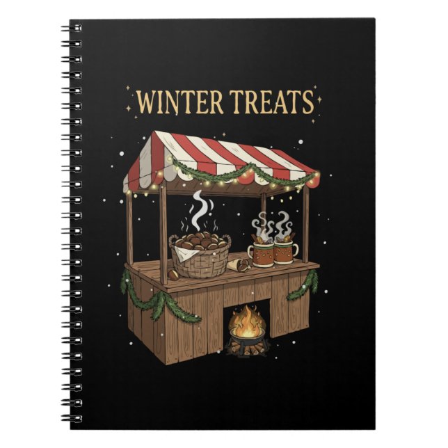 Cozy Winter Treats Christmas Market Stall  Notebook (Front)