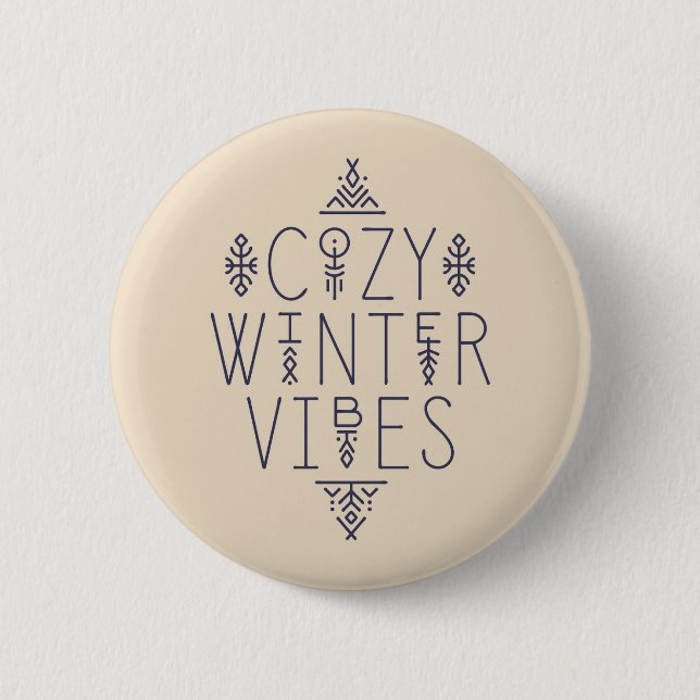 Cozy Winter Vibes Design Button (Front)