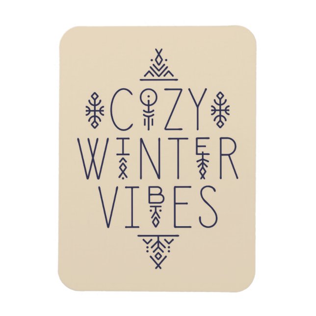 Cozy Winter Vibes Design Magnet (Vertical)