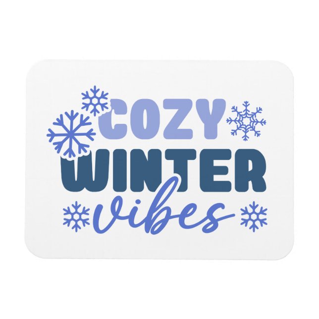 Cozy Winter Vibes - Snowflake Typography Magnet (Horizontal)
