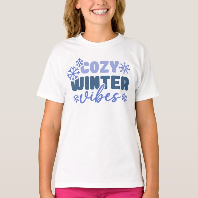 Cozy Winter Vibes - Snowflake Typography T-Shirt (Front)