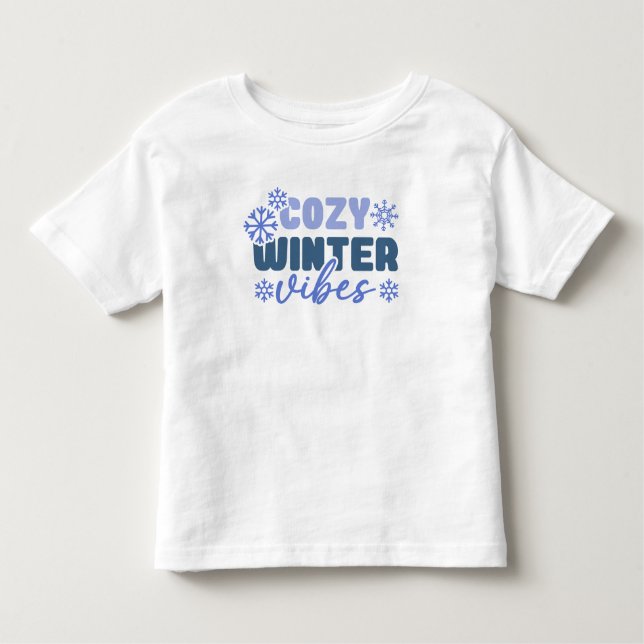 Cozy Winter Vibes - Snowflake Typography Toddler T-shirt (Front)