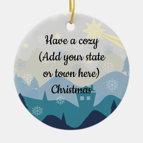 Cozy Your State or Town Christmas Wishes Ornament