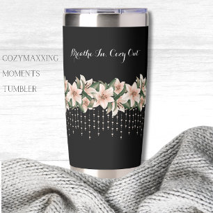 Cozymaxxing Moments Insulated Tumbler Black Floral