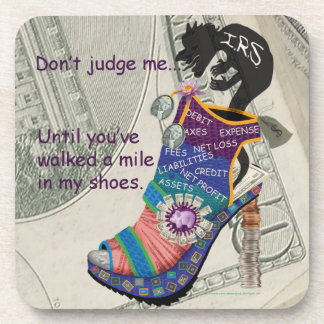 CPA / Accountant Don't Judge Me... Shoe Coaster
