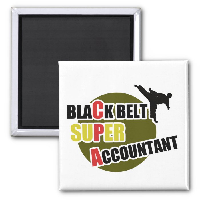 CPA Black Belt Accountants Magnets