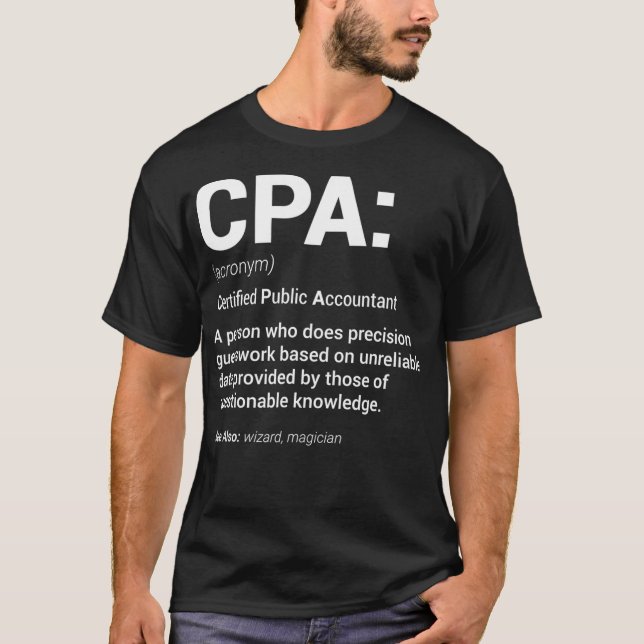 CPA Certified Public Accountant Definition Tax Sea T-Shirt (Front)