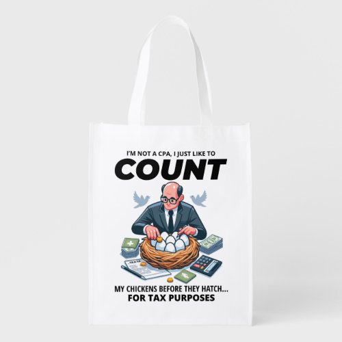 CPA Chick Counter Humorous Tax Season Nesting Fun Grocery Bag