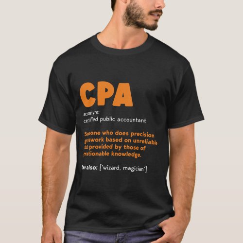 Cpa Definition _ Accountant Funny Gift T_Shirt