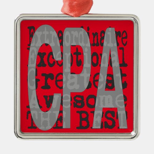 CPA Extraordinaire Metal Ornament