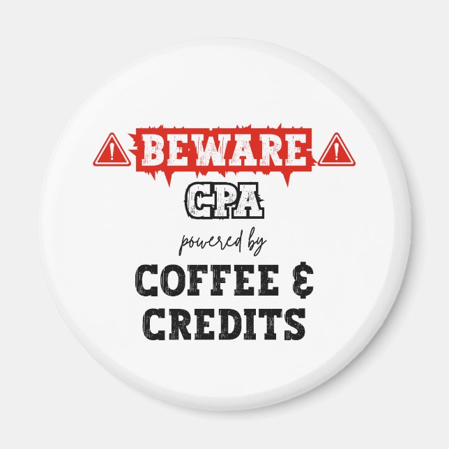 CPA Powered By Coffee & Credits | Funny Accountant Magnet (Front)
