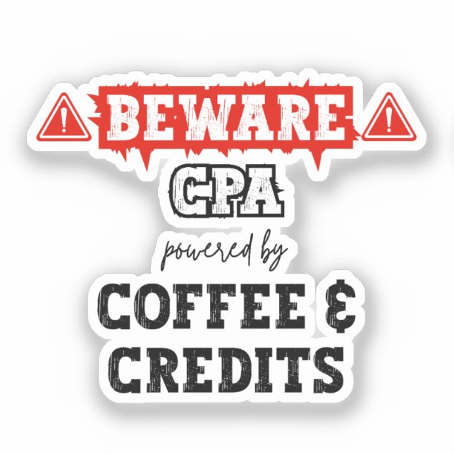 CPA Powered By Coffee & Credits | Funny Accountant Sticker (Front)