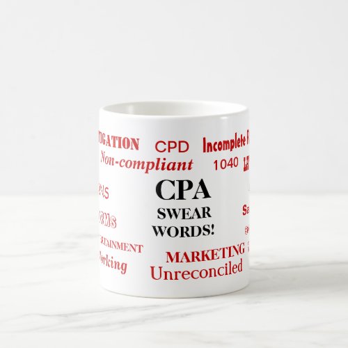 CPA Swear Words Annoyingly Funny CPA Gift Idea Coffee Mug