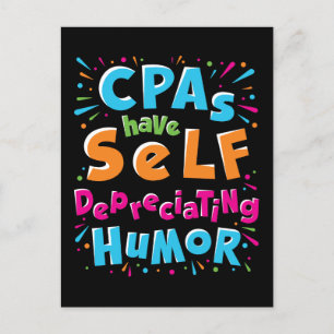 CPAs Have Self Depreciating Humor Depreciation Pun Postcard