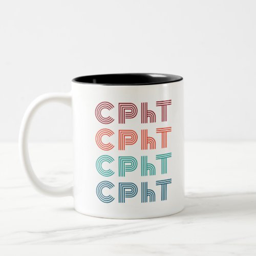 CPhT Certified Pharmacy Technician Pharma Tech Two_Tone Coffee Mug