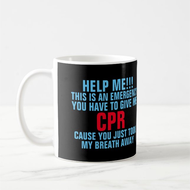 ...CPR... COFFEE MUG (Left)
