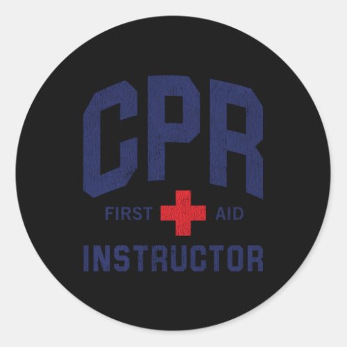 Cpr First Aid Aed Instructor Classic Round Sticker