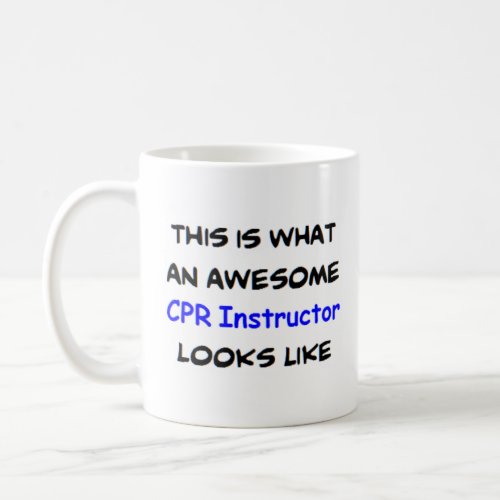 cpr instructor awesome coffee mug
