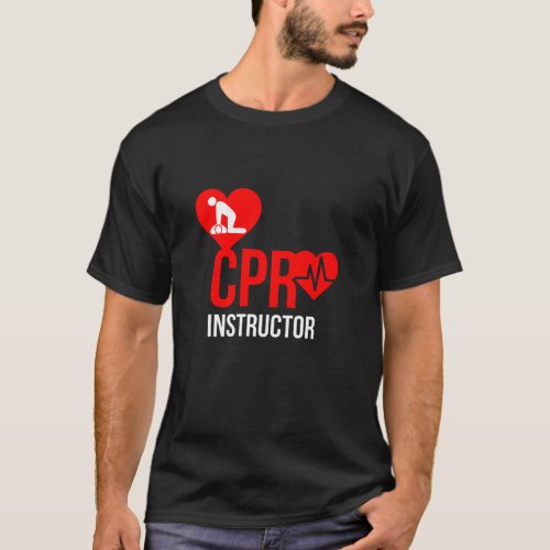 Cpr Instructor T_Shirt