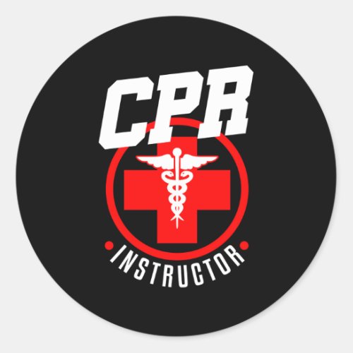 Cpr Instructor Teacher First Aid Aed Trainer Classic Round Sticker