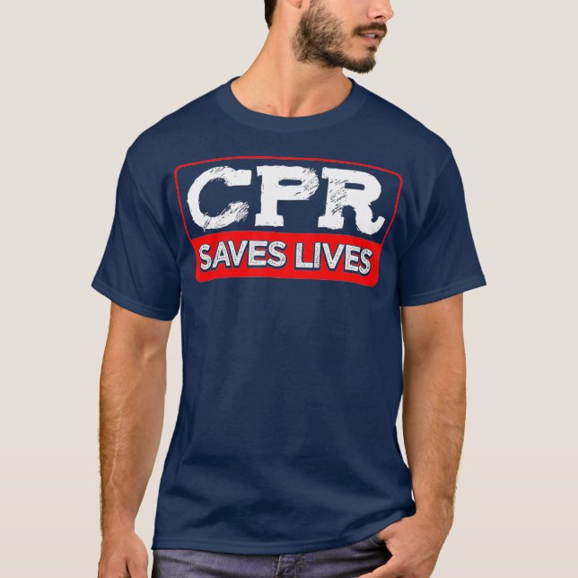 CPR Saves Lives Paramedic Emergency Services EMS T-Shirt (Front)