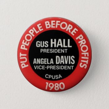 Cpusa 1980 Election Gus Hall/angela Davis Button by zazzletheory at Zazzle