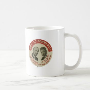Cpusa Foster/ford 1932 Presidential Election Mug by zazzletheory at Zazzle