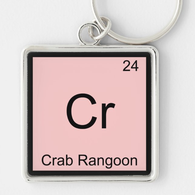 Cr - Crab Rangoon Funny Chemistry Element Symbol Keychain (Front)