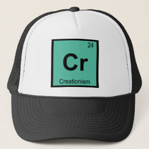 Cr - Creationism Philosophy Chemistry Symbol Trucker Hat