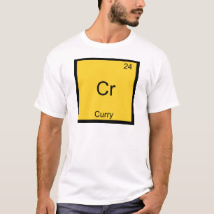 Cr - Curry Funny Chemistry Element Symbol T-Shirt
