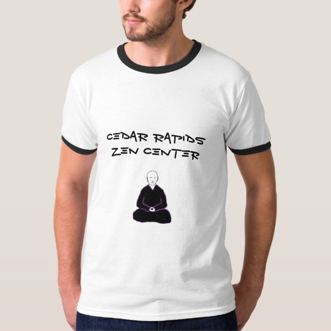 CR Zen Center with Buddha quote- short sleeve T-Shirt (Front)